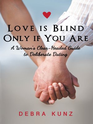 cover image of Love Is Blind Only if You Are